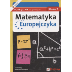 Matematyka Europejczyka klasa 2 gimnazjum podręcznik .HELION